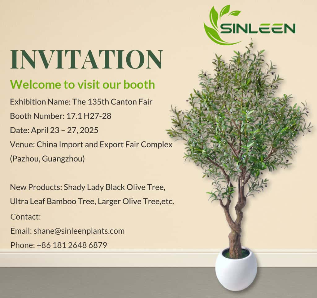 Sinleen Artificial Plants Canton Fair 2025  Invitation